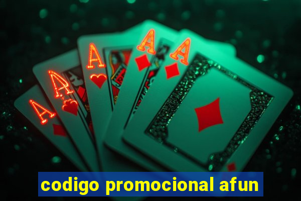 codigo promocional afun